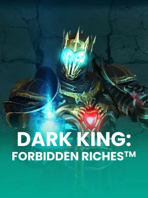 Dark King Forbidden Riches™